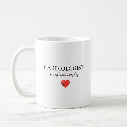 Personalized Cardiologist Saving Hearts Every Day  コーヒーマグカップ (左)