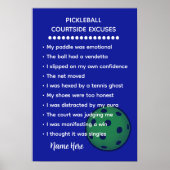 Personalized Courtside Excuses Pickleball Gift ポスター (正面)