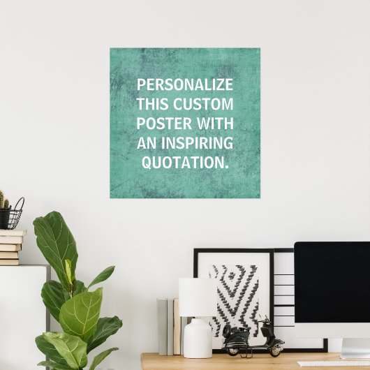 Personalized Custom Poster, inspiring quotation ポスター (ホームオフィス)