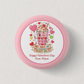 Personalized Cute Milkshake Classroom Valentine 缶バッジ (正面)