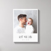 Personalized Dad Photo | Custom Father's Day キャンバスプリント (正面)