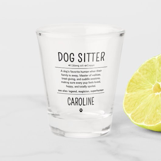 Personalized Dog Sitter Pet Sitter Funny Gifts ショットグラス (正面)