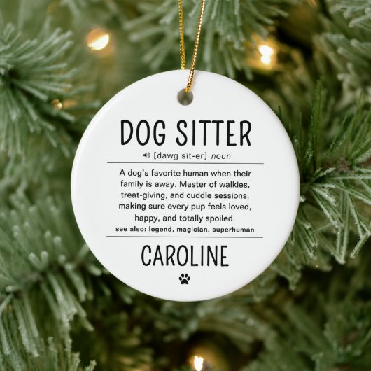 Personalized Dog Sitter Pet Sitter Funny Gifts セラミックオーナメント (ツリー)
