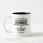 Personalized Eye Surgeon Appreciation ツートーンマグカップ (左)