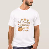 Personalized Fall Family Gathering 2025 T-shirt Tシャツ (正面)