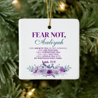 Personalized Fear Not Isaiah 41:10 Purple Floral セラミックオーナメント