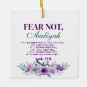 Personalized Fear Not Isaiah 41:10 Purple Floral セラミックオーナメント (正面)