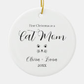 Personalized First Christmas as Cat Mom Ornament セラミックオーナメント (正面)