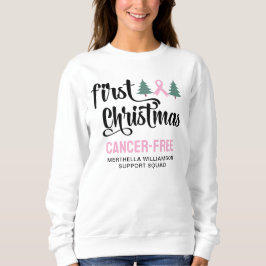 Personalized FIRST CHRISTMAS Breast Cancer Free  スウェットシャツ