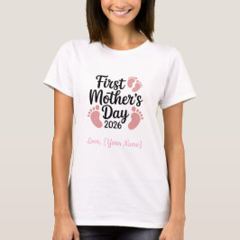 Personalized First Mother's Day 2026 Pink Babyfeet Tシャツ