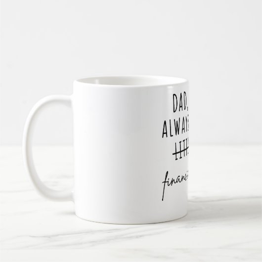 Personalized Funny Mug for Dad コーヒーマグカップ (左)