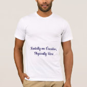 personalized funny quote t-shirt  tシャツ (正面)