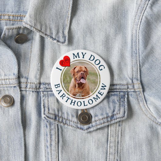 Personalized Furbaby I LOVE MY DOG  缶バッジ (インサイチュ)