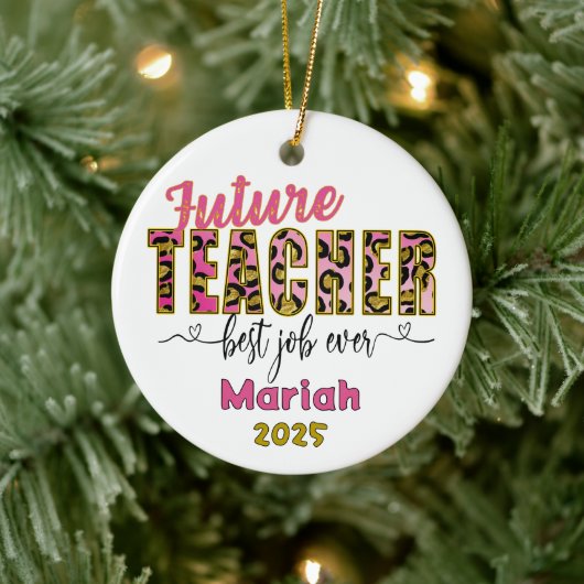 Personalized Future Teacher Cheetah Print Ornament セラミックオーナメント (ツリー)