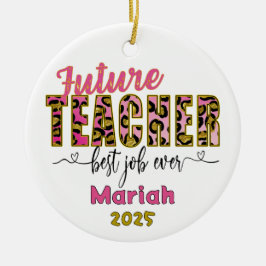 Personalized Future Teacher Cheetah Print Ornament セラミックオーナメント