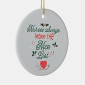 Personalized Gift Nurses Always Make the Nice List セラミックオーナメント (右)