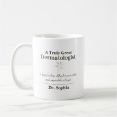 Personalized Great Dermatologist Appreciation Gift コーヒーマグカップ (左)