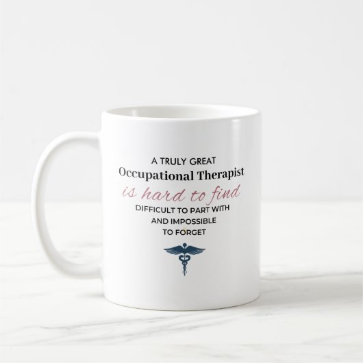 Personalized Great Occupational Therapist Quote コーヒーマグカップ (左)