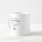 Personalized Great Optometrist Quote コーヒーマグカップ (正面左)