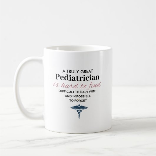 Personalized Great Pediatrician Quote コーヒーマグカップ (左)
