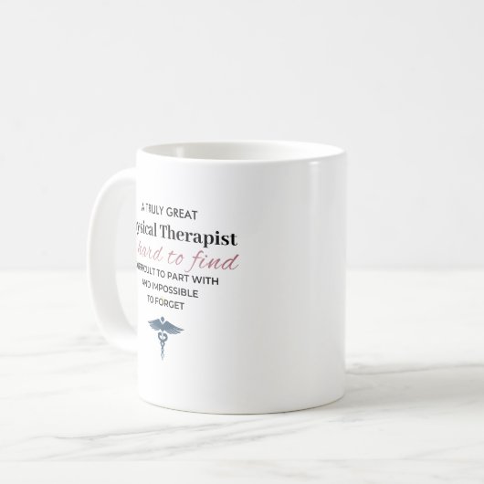 Personalized Great Physical Therapist Quote コーヒーマグカップ (正面左)