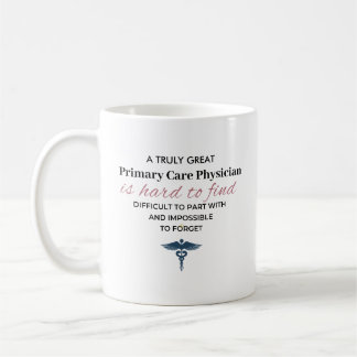 Personalized Great Primary Care Physician Quote コーヒーマグカップ