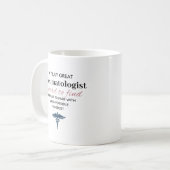 Personalized Great Rheumatologist Quote コーヒーマグカップ (正面左)