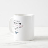 Personalized Great Surgeon Quote コーヒーマグカップ (正面左)