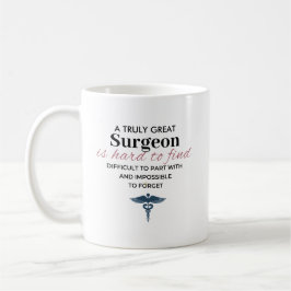 Personalized Great Surgeon Quote コーヒーマグカップ