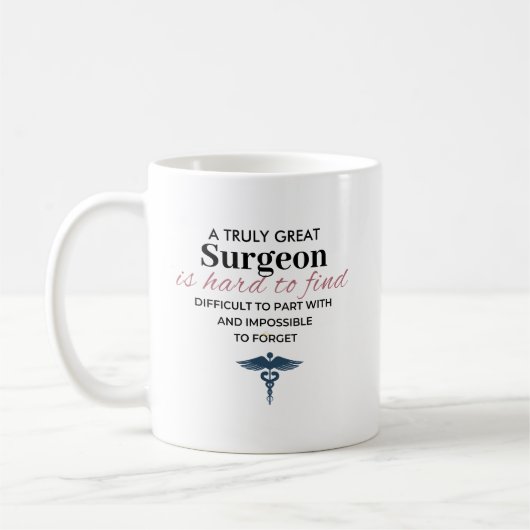 Personalized Great Surgeon Quote コーヒーマグカップ (左)