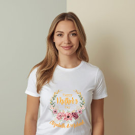 Personalized Happy Mother’s Day Floral T-Shirt  トライブレンドＴシャツ