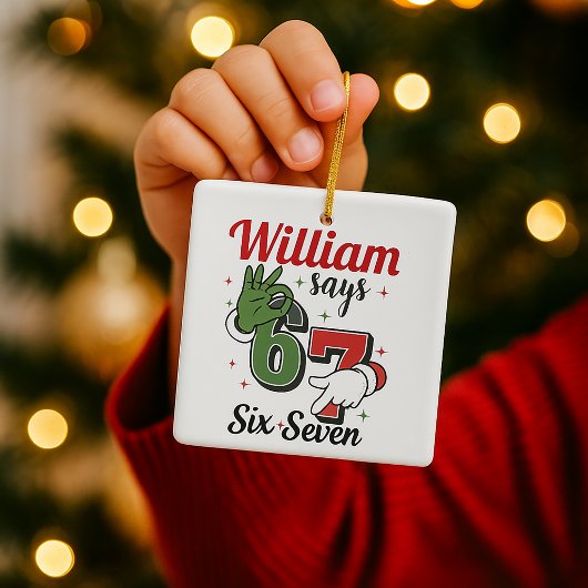  Personalized Holiday Ornament -William Says 6•7  セラミックオーナメント