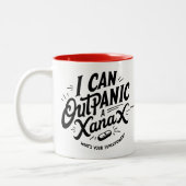 Personalized "I Can Outpanic a Xanax" Ceramic Mug ツートーンマグカップ (左)