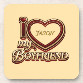 Personalized I Love My Boyfriend Custom Name コースター