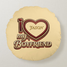 Personalized I Love My Boyfriend Custom Name ラウンドクッション