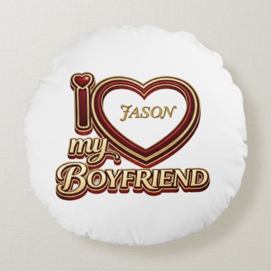 Personalized I Love My Boyfriend Custom Name ラウンドクッション (正面)