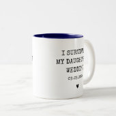 Personalized I Survived My Daughter's Wedding ツートーンマグカップ (正面右)