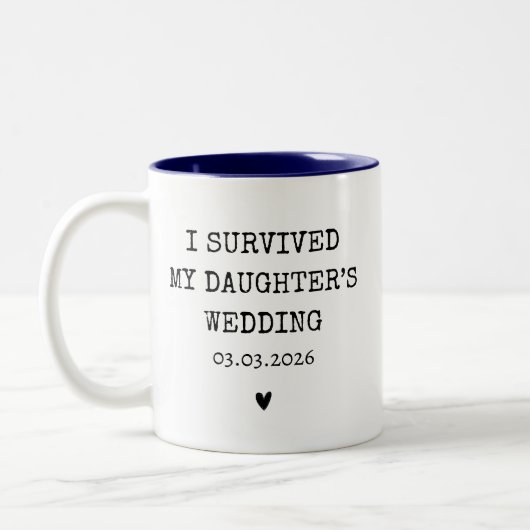 Personalized I Survived My Daughter's Wedding ツートーンマグカップ (左)