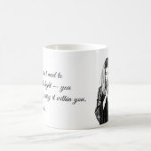 Personalized Inspirational Quote Mug コーヒーマグカップ (中央)