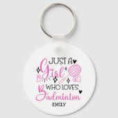 Personalized Just a Girl Who Loves Badminton Pink キーホルダー (正面)
