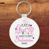 Personalized Just a Girl Who Loves Badminton Pink キーホルダー (正面)