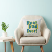 Personalized Just for Him Best Dad Ever クッション (椅子)