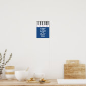 Personalized KEEP CALM and PLAY ON -Keyboard piano ポスター (キッチン)