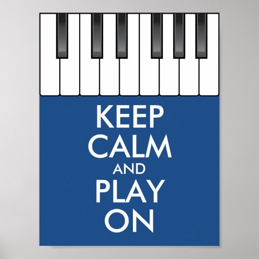 Personalized KEEP CALM and PLAY ON -Keyboard piano ポスター (正面)