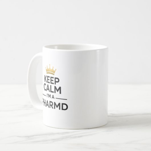 Personalized Keep Calm I’m a PharmD コーヒーマグカップ (正面左)