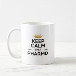 Personalized Keep Calm I’m a PharmD コーヒーマグカップ