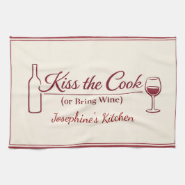 Personalized Kiss the Cook or Bring Wine Funny Red キッチンタオル