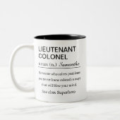 Personalized Lieutenant Colonel Definition ツートーンマグカップ (左)