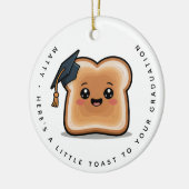 Personalized Little Toast to Your Graduation Gift セラミックオーナメント (左)
