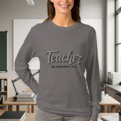 Personalized Long Sleeve Gray T-Shirt for Teachers Tシャツ